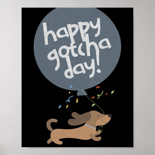 Happy Gotcha Day Dog New Puppy Adoption Birthday C Poster (Vorne)