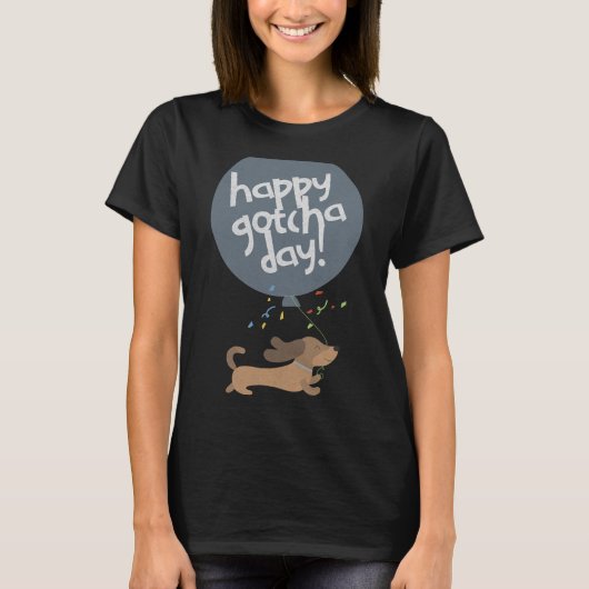 Happy Gotcha Day Dog New Puppy Adoption Birthday C T-Shirt (Vorderseite)