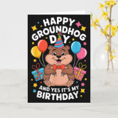 Happy Groundhog Day And Its My Birthday February 2 Karte (Gelbe Blume)