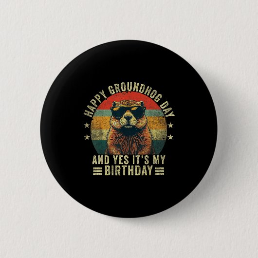 Happy Groundhog Day Birthday Cool Groundhog With S Button (Vorderseite)