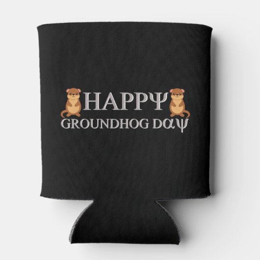 Happy Groundhog Day Dosenkühler (Rückseite)