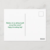 Happy Groundhog Day : Frühjahr- oder Winterbericht Postkarte (Rückseite)