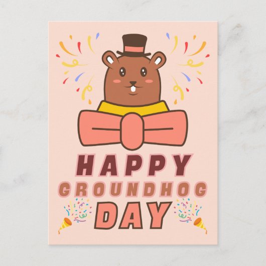 Happy Groundhog Day - Groundhog Day Celebration Postkarte (Vorderseite)
