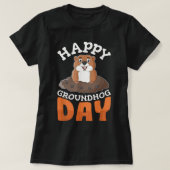 Happy Groundhog Day Groundhogs Geschenk T-Shirt (Design vorne)