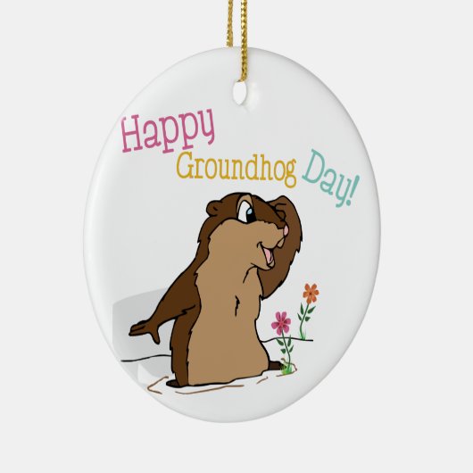 Happy Groundhog Day Keramik Ornament (Rechts)