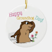 Happy Groundhog Day Keramik Ornament (Vorne)