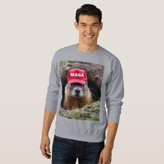 Happy Groundhog Day Sweatshirt (Vorne ganz)