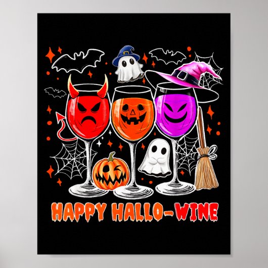 Happy Hallo-wine Funny Halloween Gl Wine Drinking Poster (Vorne)
