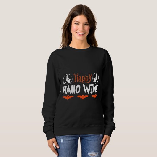 Happy Hallo Wine Sweatshirt (Vorne ganz)