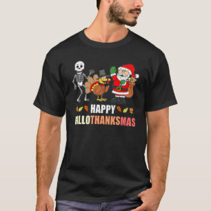 Happy HalloDankeMas T-Shirt