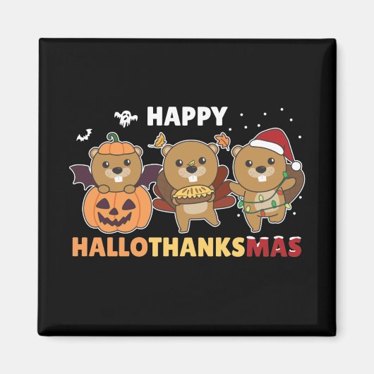 Happy Hallothanksmas Beaver Christmas Beaver Magne Magnet (Vorne)