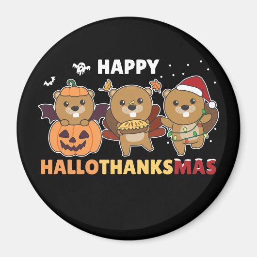 Happy Hallothanksmas Beaver Christmas Beaver Magne Magnet (Vorne)