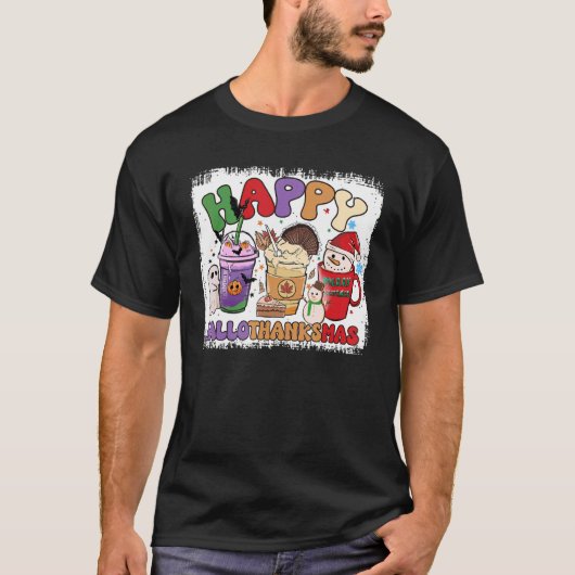 Happy Hallothanksmas Coffee Latte Halloween Thanks T-Shirt (Vorderseite)
