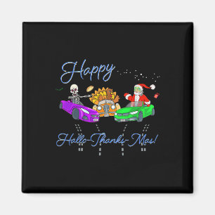 Happy Hallothanksmas Crashing Weihnachts Spaß Holi Magnet