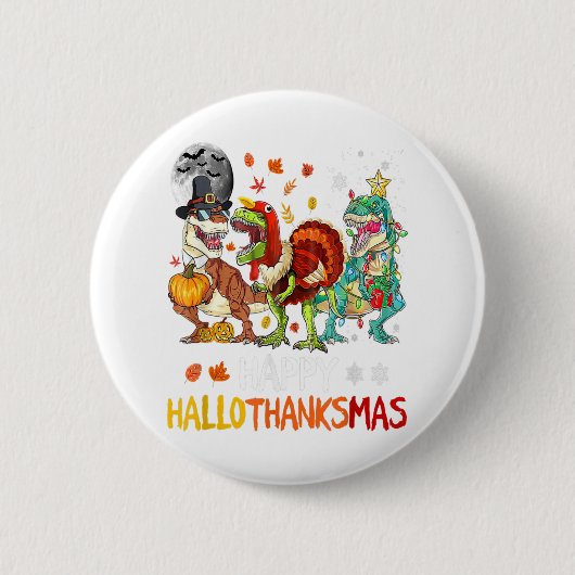 Happy Hallothanksmas Dinosaur T-Rex Halloween Chri Button (Vorderseite)