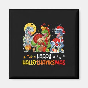 Happy Hallothanksmas Erntedank Dinosaur T Rex T Magnet