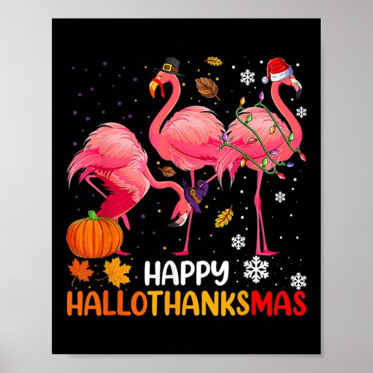 Happy Hallothanksmas Flamingo Poster (Vorne)