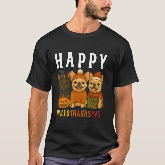 Happy Hallothanksmas Frenchie Cute French Bulldog  T-Shirt (Vorderseite)