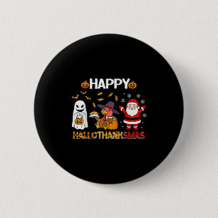 Happy Hallothanksmas Funny Halloween Erntedank Button