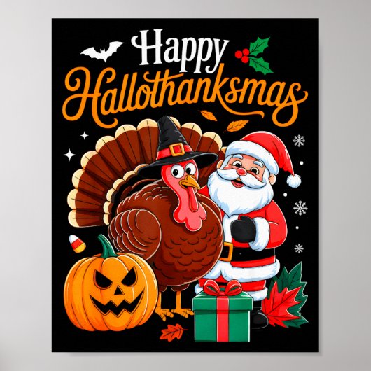 Happy Hallothanksmas Funny Halloween Thanksgiving Poster (Vorne)