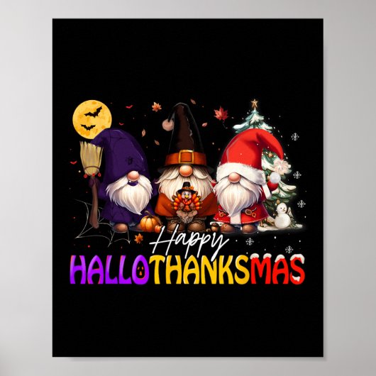 Happy Hallothanksmas Gnome Halloween Erntedank Poster (Vorne)