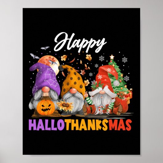 Happy Hallothanksmas Gnome Halloween Erntedank Poster (Vorne)