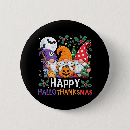 Happy Hallothanksmas Gnomes Halloween Erntedank Button (Vorderseite)
