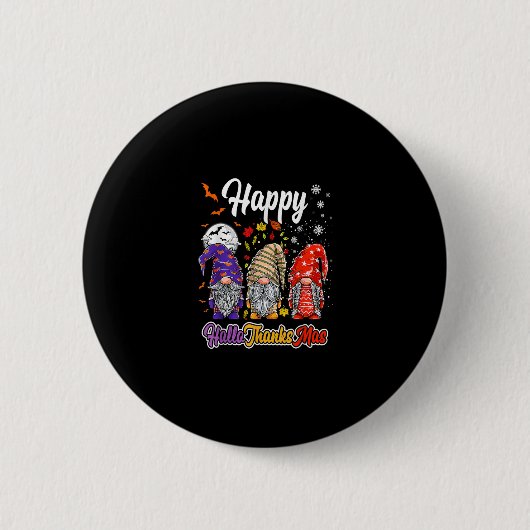 Happy Hallothanksmas Gnomes Halloween Erntedank Button (Vorderseite)
