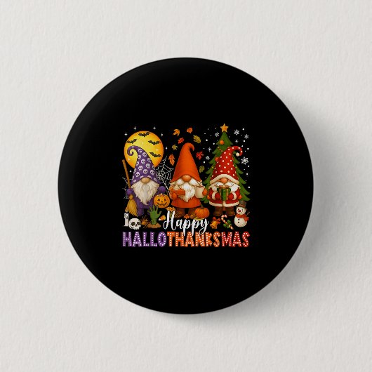 Happy Hallothanksmas Gnomes Halloween Erntedank Button (Vorderseite)