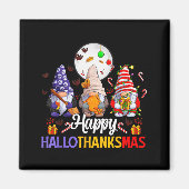 Happy Hallothanksmas Gnomes Lover Halloween Merry Magnet (Vorne)