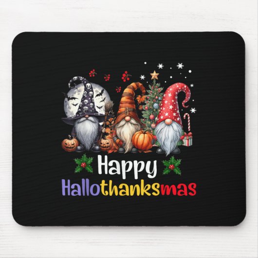 Happy Hallothanksmas Gnomes Lover Halloween Merry Mousepad (Vorne)