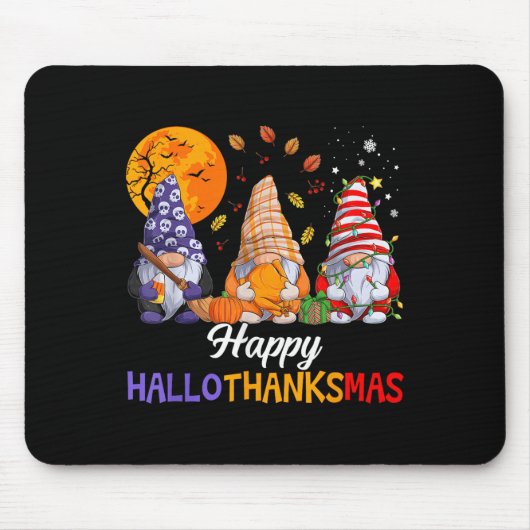 Happy Hallothanksmas Gnomes Lover Halloween Merry Mousepad (Vorne)