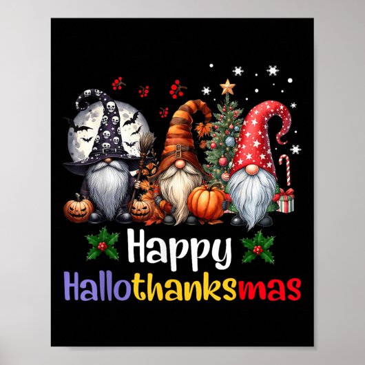 Happy Hallothanksmas Gnomes Lover Halloween Merry Poster (Vorne)