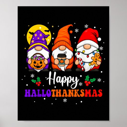 Happy Hallothanksmas Gnomes Lover Halloween Merry Poster (Vorne)