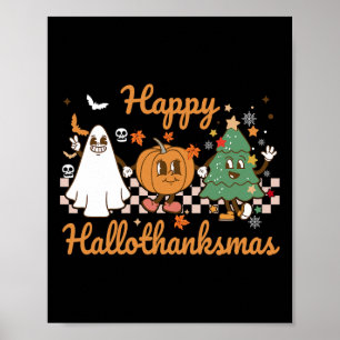 Happy Hallothanksmas Halloween Erntedank Christ Poster