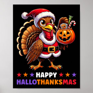 Happy Hallothanksmas Halloween Erntedank Xmas F Poster