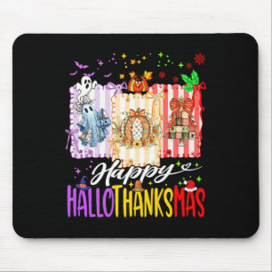 Happy Hallothanksmas Halloween Ghost Pumpkin Xmas Mousepad