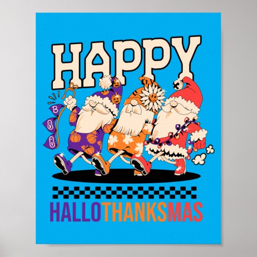 Happy Hallothanksmas Holiday Gnomes Design Poster (Vorne)