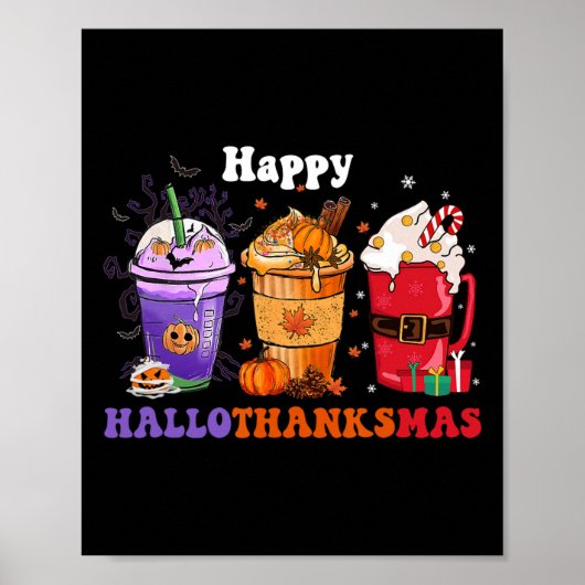 Happy Hallothanksmas-Kaffeehauskaffee Halloween-Er Poster (Vorne)