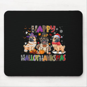 Happy Hallothanksmas Mops Dog Lover Halloween Chri Mousepad