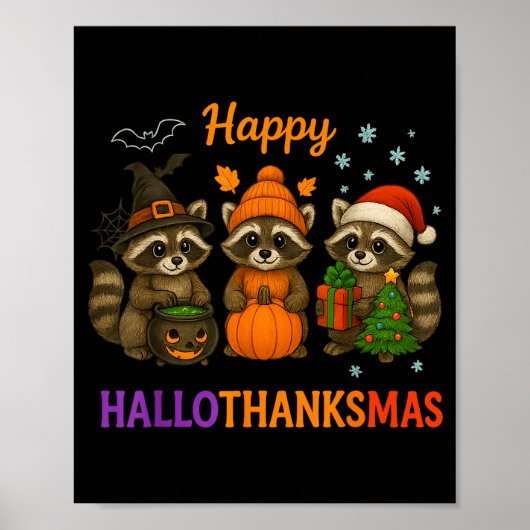 Happy Hallothanksmas Raccoon Halloween Christmas Poster (Vorne)
