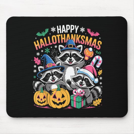 Happy Hallothanksmas Raccoon Halloween Merry Chris Mousepad (Vorne)