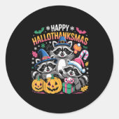 Happy Hallothanksmas Raccoon Halloween Merry Chris Runder Aufkleber (Vorderseite)