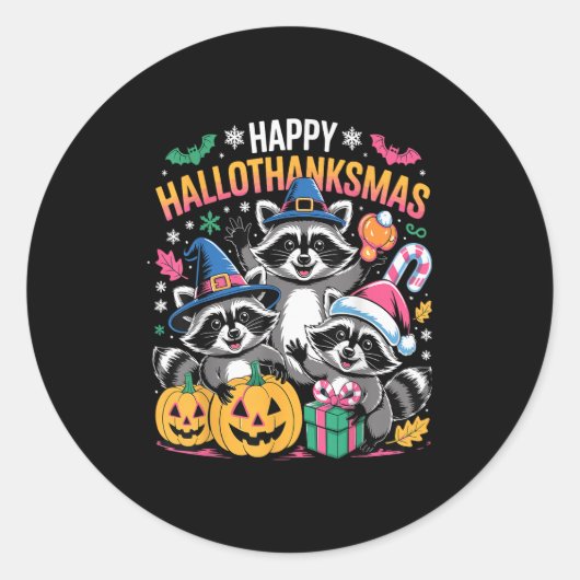 Happy Hallothanksmas Raccoon Halloween Merry Chris Runder Aufkleber (Vorderseite)