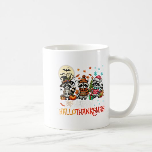 Happy Hallothanksmas Raccoon Lover Halloween Merry Kaffeetasse (Rechts)