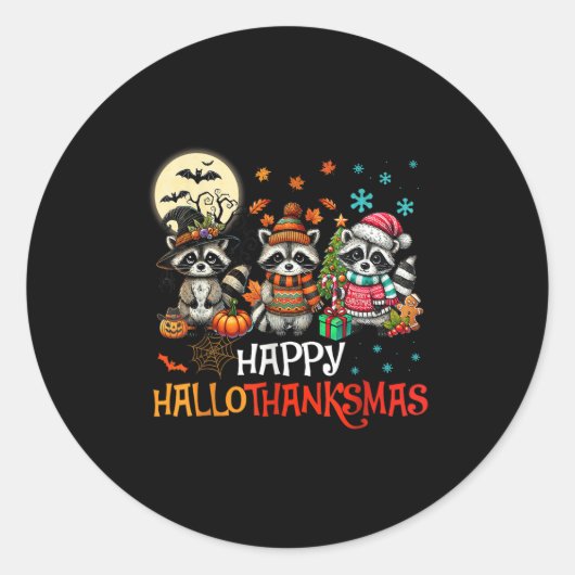 Happy Hallothanksmas Raccoon Lover Halloween Merry Runder Aufkleber (Vorderseite)