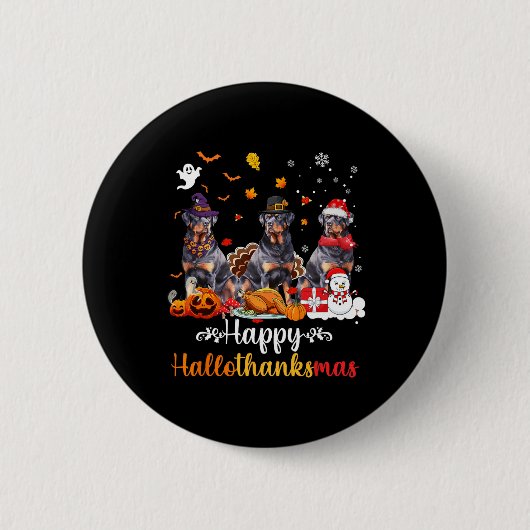 Happy Hallothanksmas Rottweiler Hund Halloween Chr Button (Vorderseite)