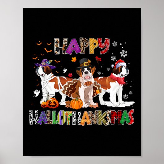 Happy Hallothanksmas Saint Bernard Dog Halloween C Poster (Vorne)