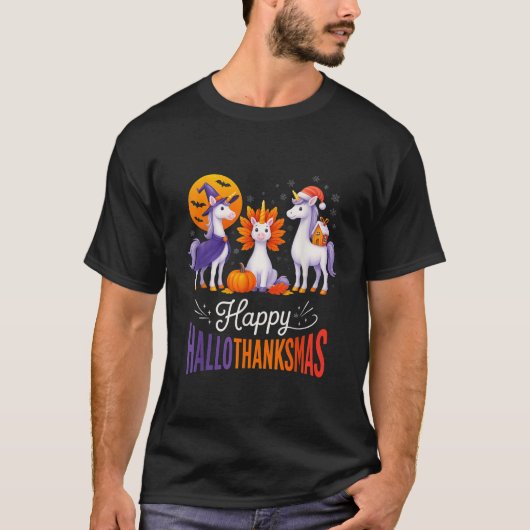 Happy Hallothanksmas Unicorns Halloween Thanksgivi T-Shirt (Vorderseite)