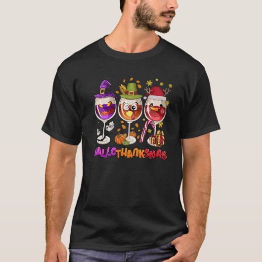 Happy Hallothanksmas Wine Halloween Thanksgiving C T-Shirt (Vorderseite)